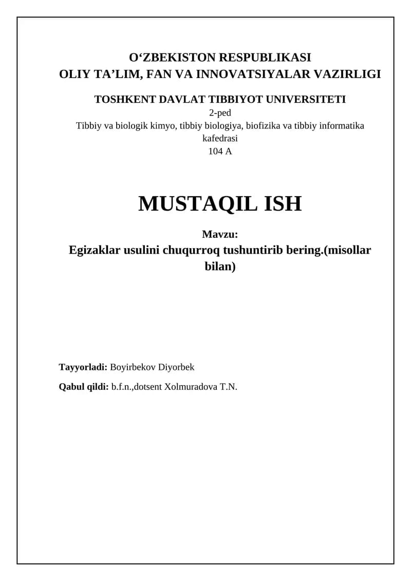 Egizaklar usulini chuqurroq tushuntirish