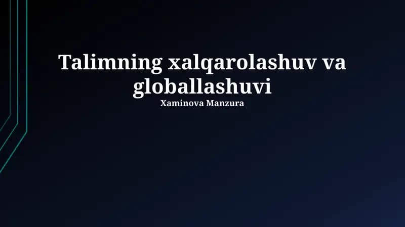 Talimning xalqarolashuv va globallashuvi