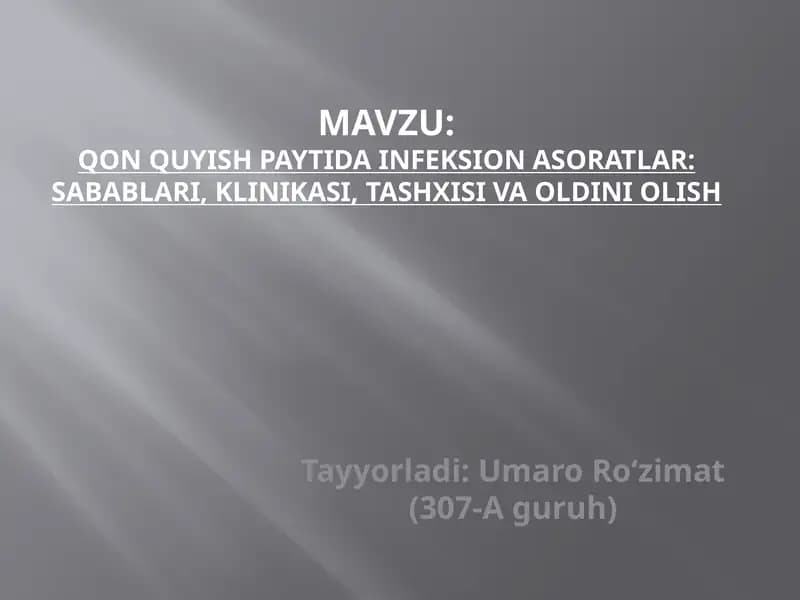 Qonquyishpaytida infeksion asoratlar