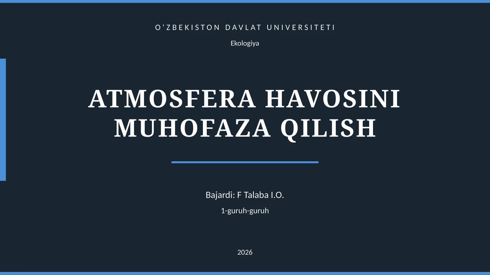 ATMOSFERA HAVOSINI MUHOFAZA QILISH