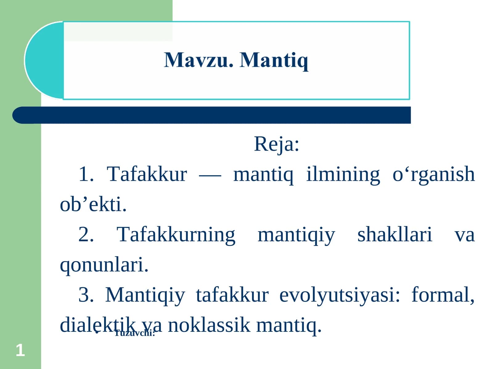 Tafakkur — mantiq ilmining o‘rganish ob’ekti