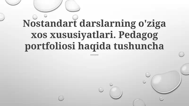 Pedagogik Portfellar: Tuzuv va Mazmun