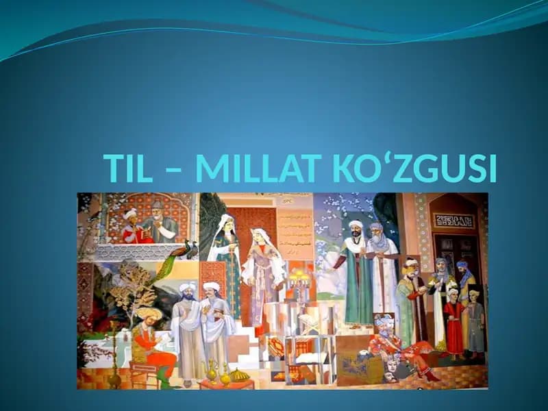 TIL – MILLAT KO‘ZGUSI