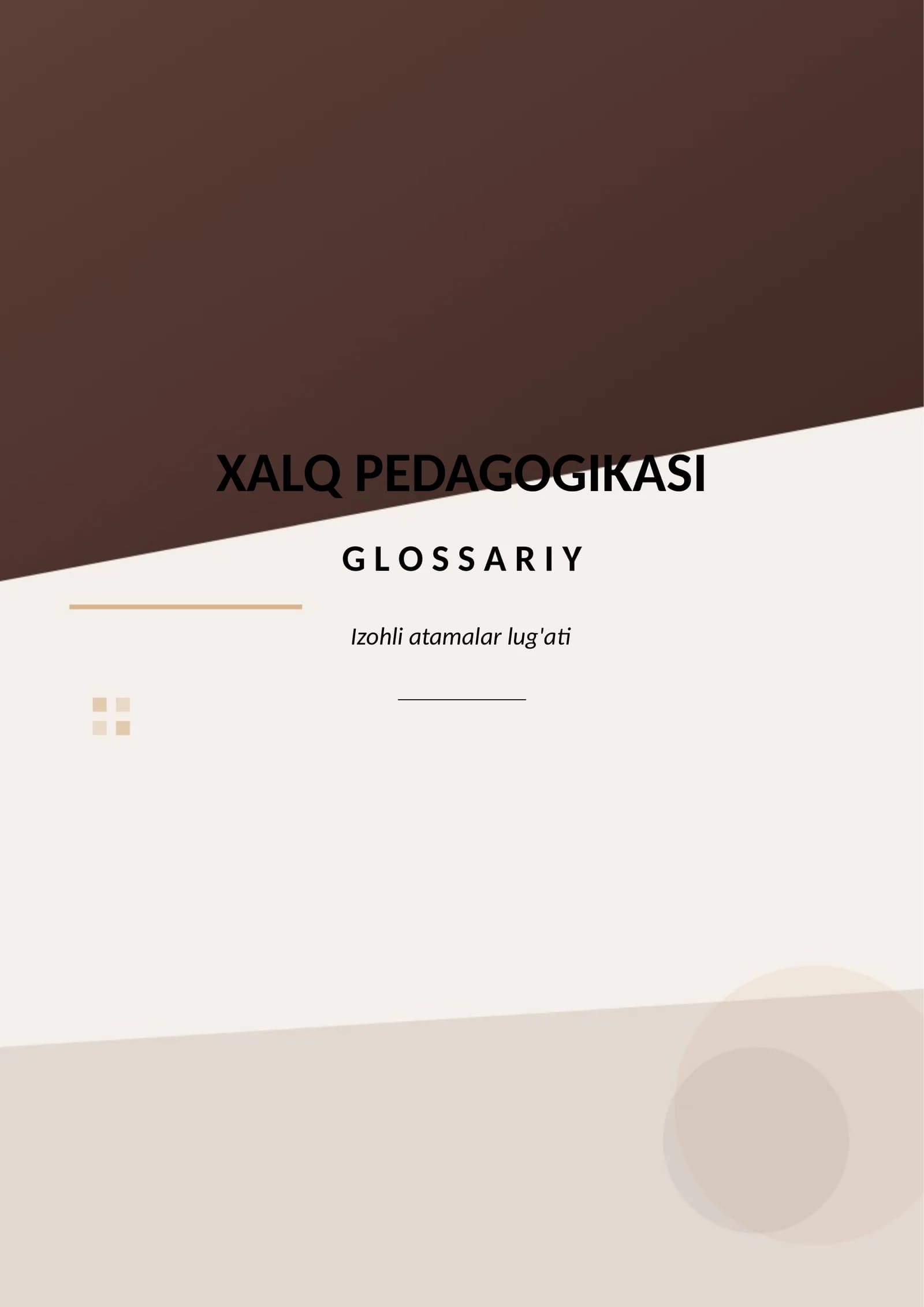 Xalq pedagogikasi - Glossariy