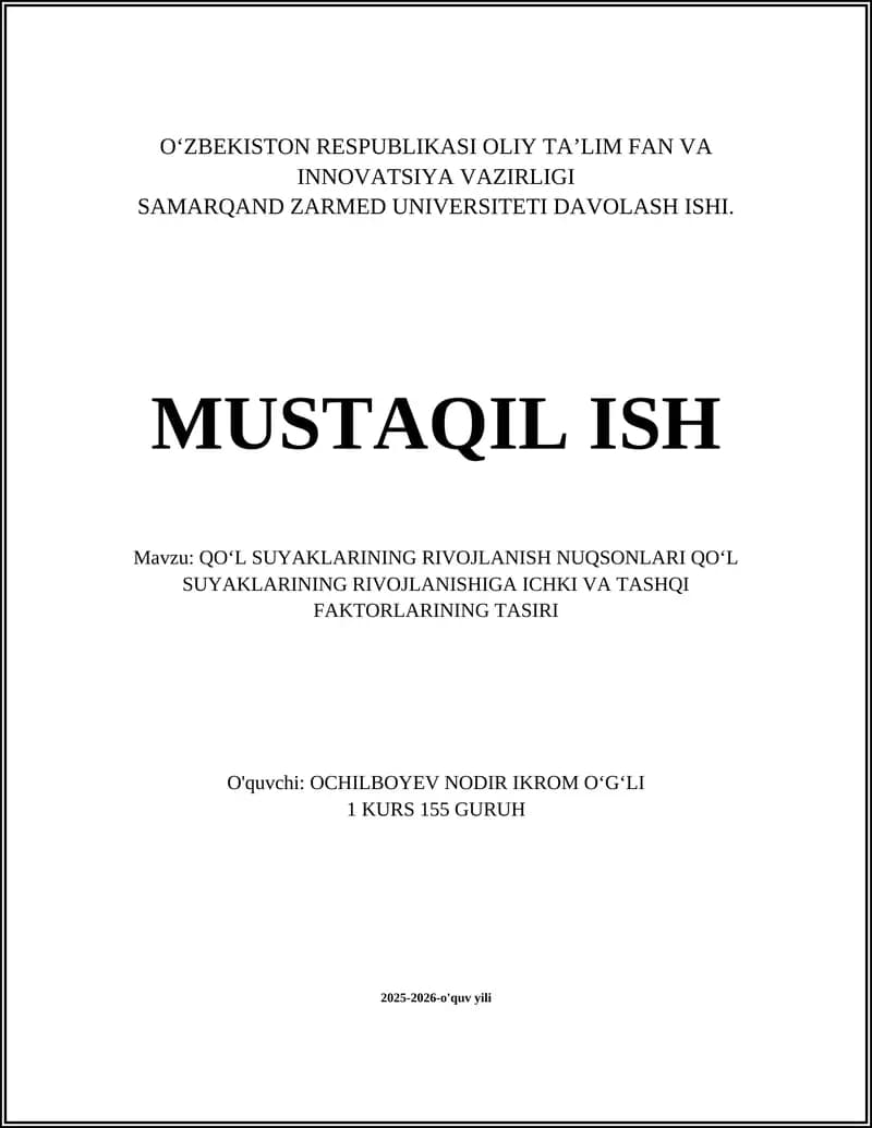 QO‘L SUYAKLARINING RIVOJLANISH NUQSONLARI