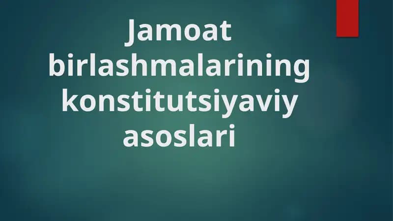 Jamoatbirlashmalariningkonstitutsiyaviyasoslari