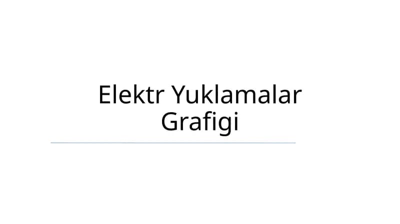 Elektr Yuklamalar Grafigi