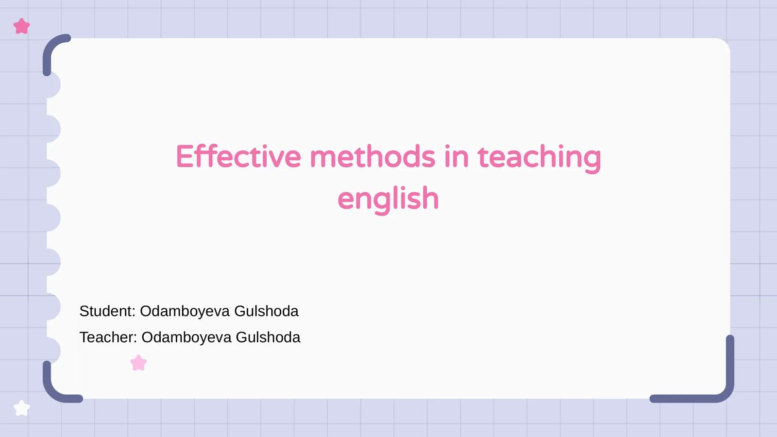 Effective methods in teaching English