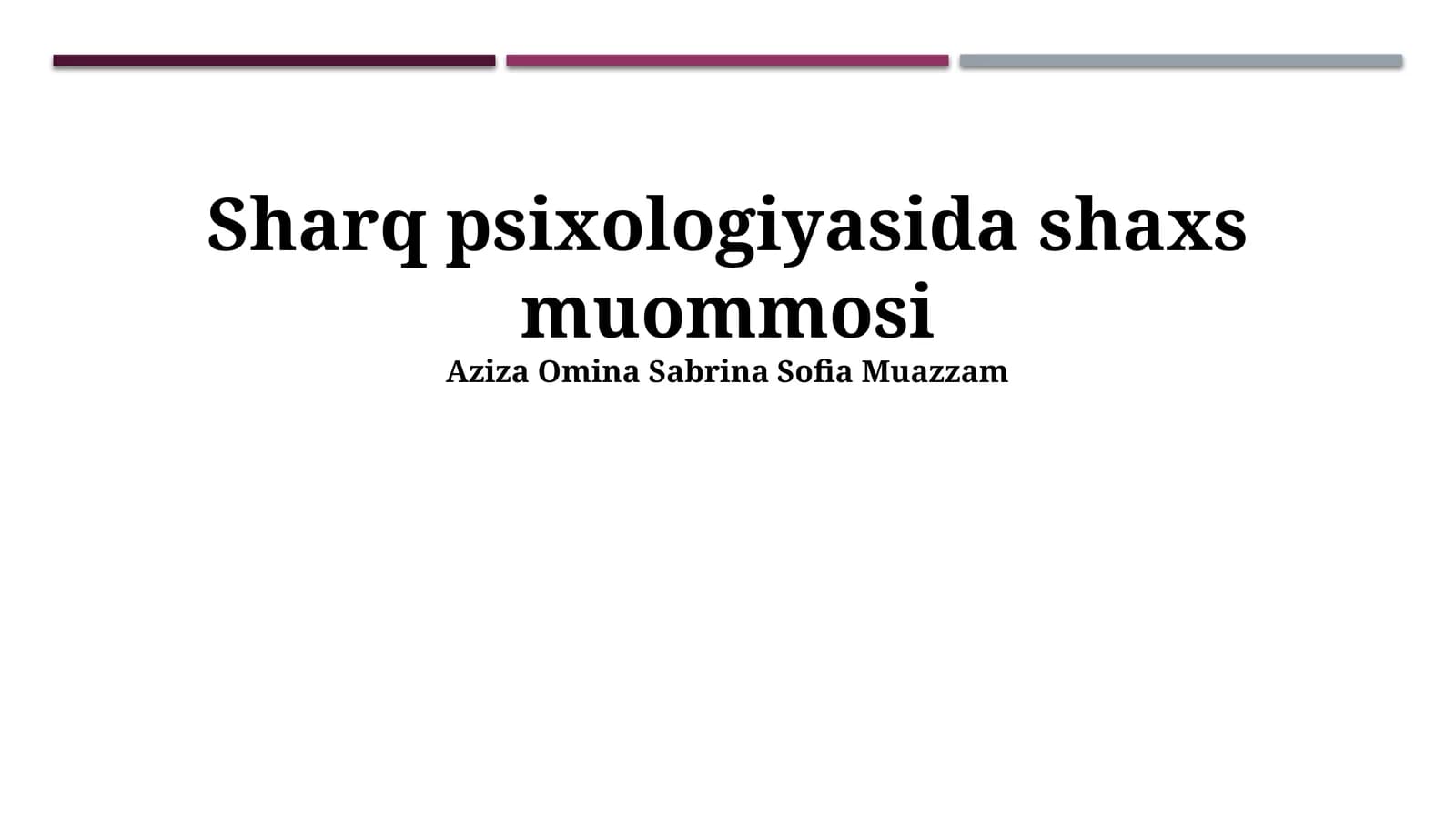 Sharq psixologiyasida shaxs muommosi