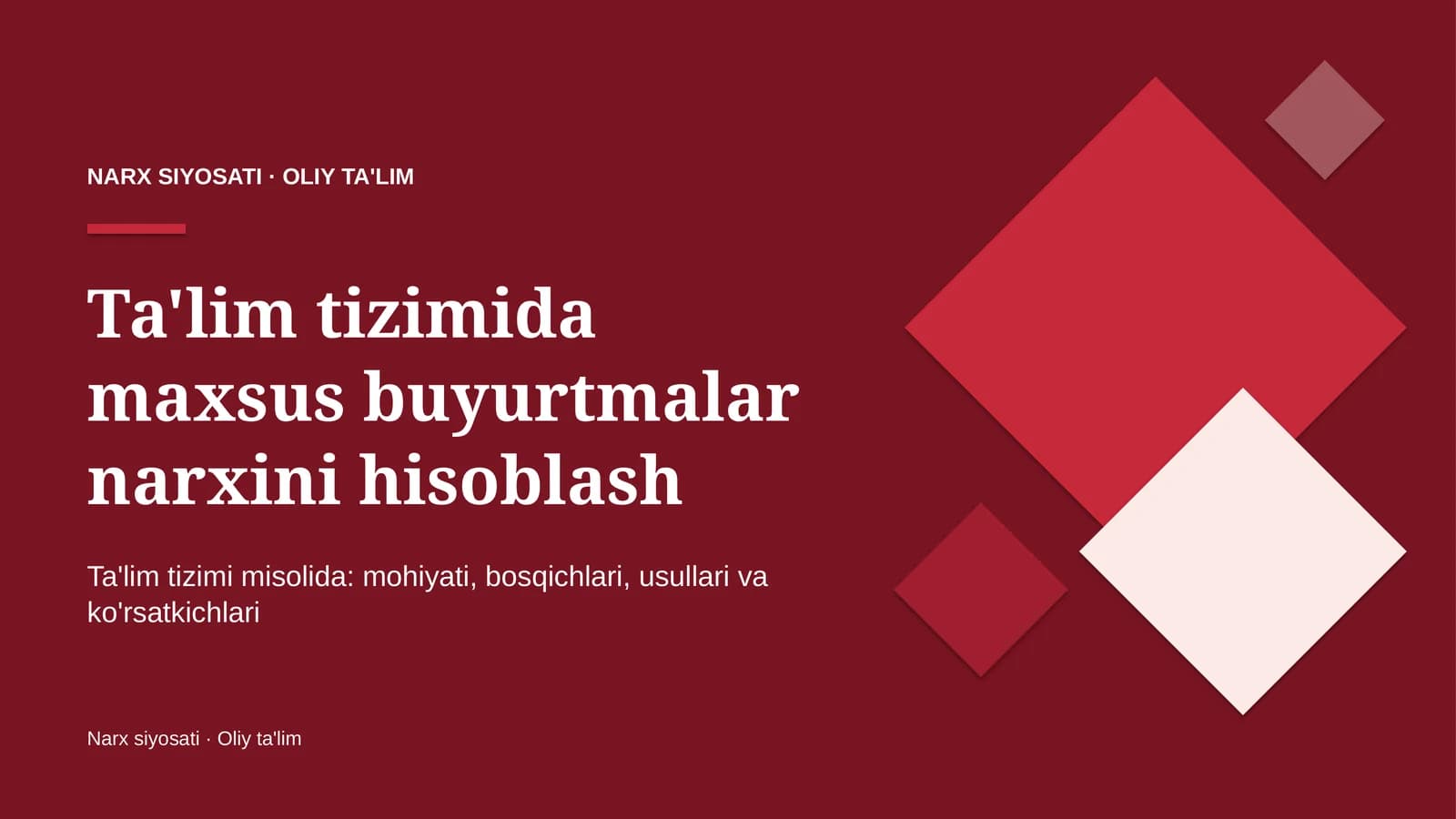 ta'lim tizimida maxsus buyurtmalar narxini hisoblash 1782