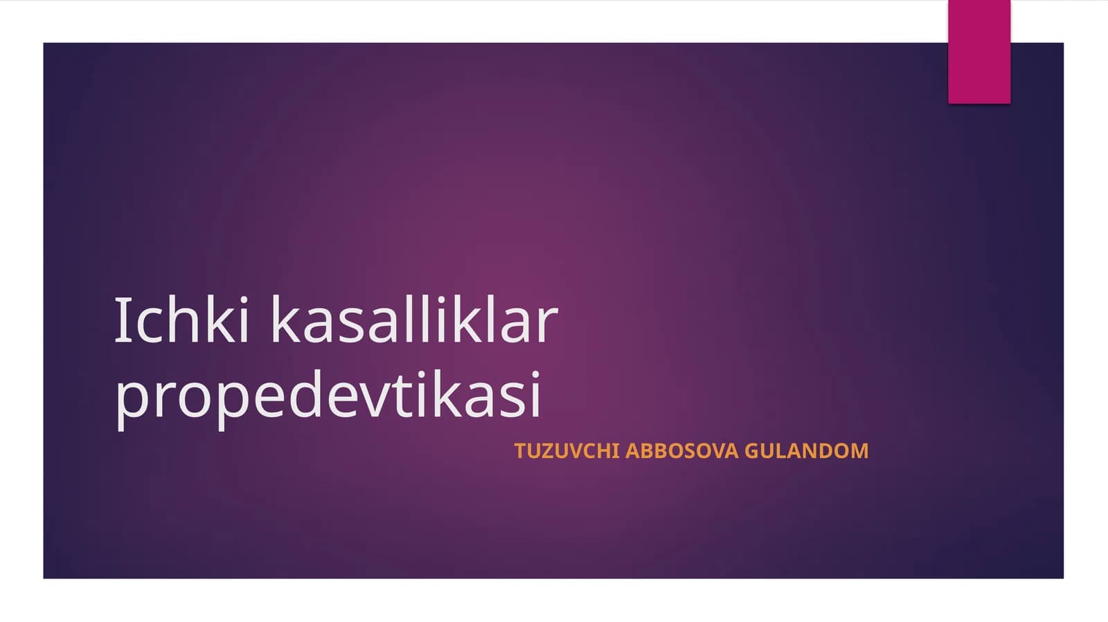 Ichki kasalliklar propedevtikasi