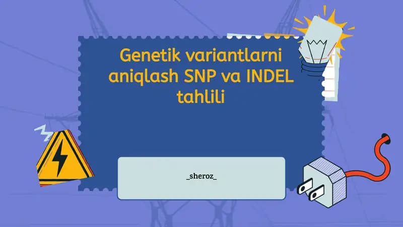 Genetik variantlarni aniqlash SNP va INDEL tahlili