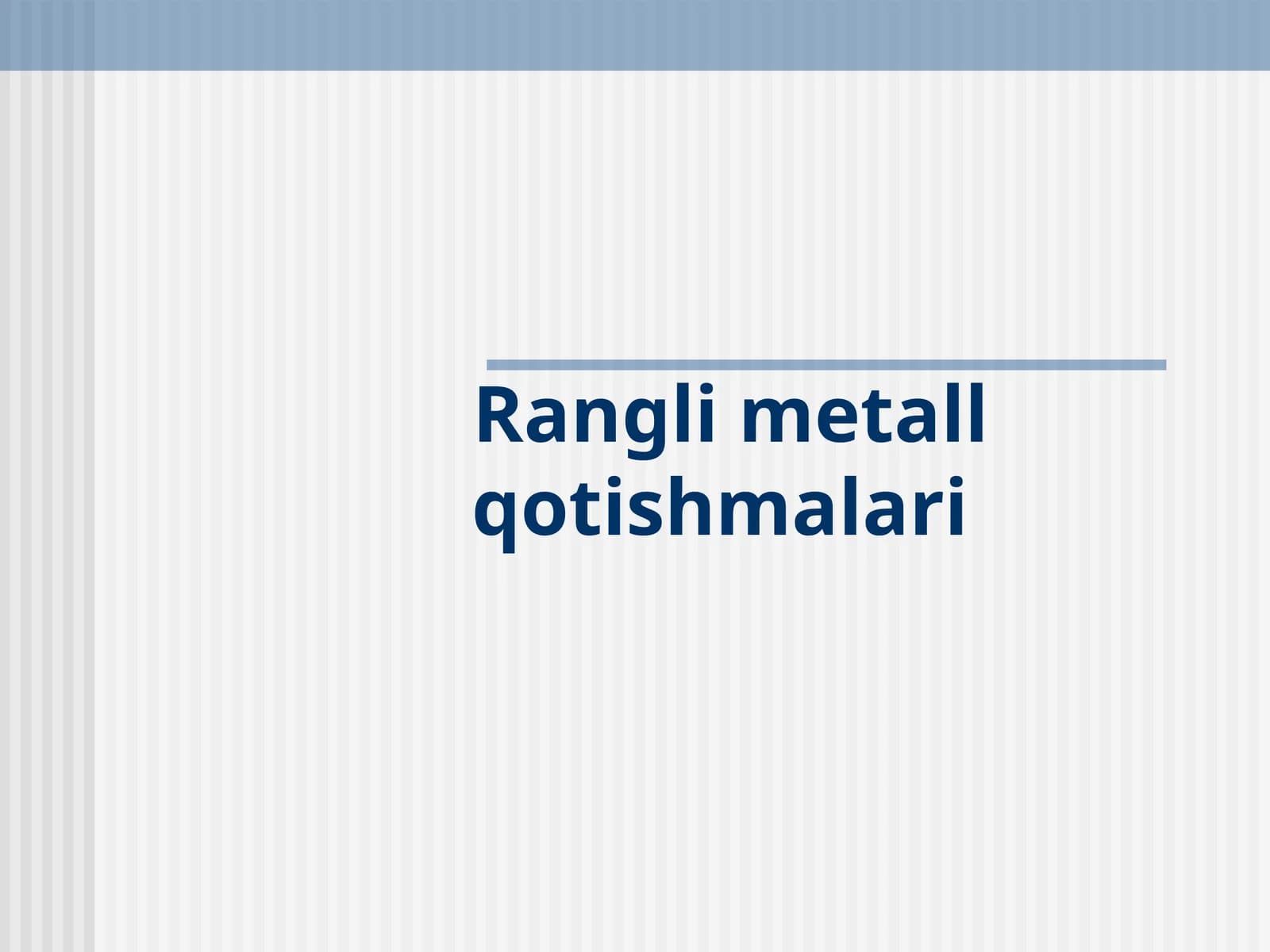 Rangli metall qоtishmalari