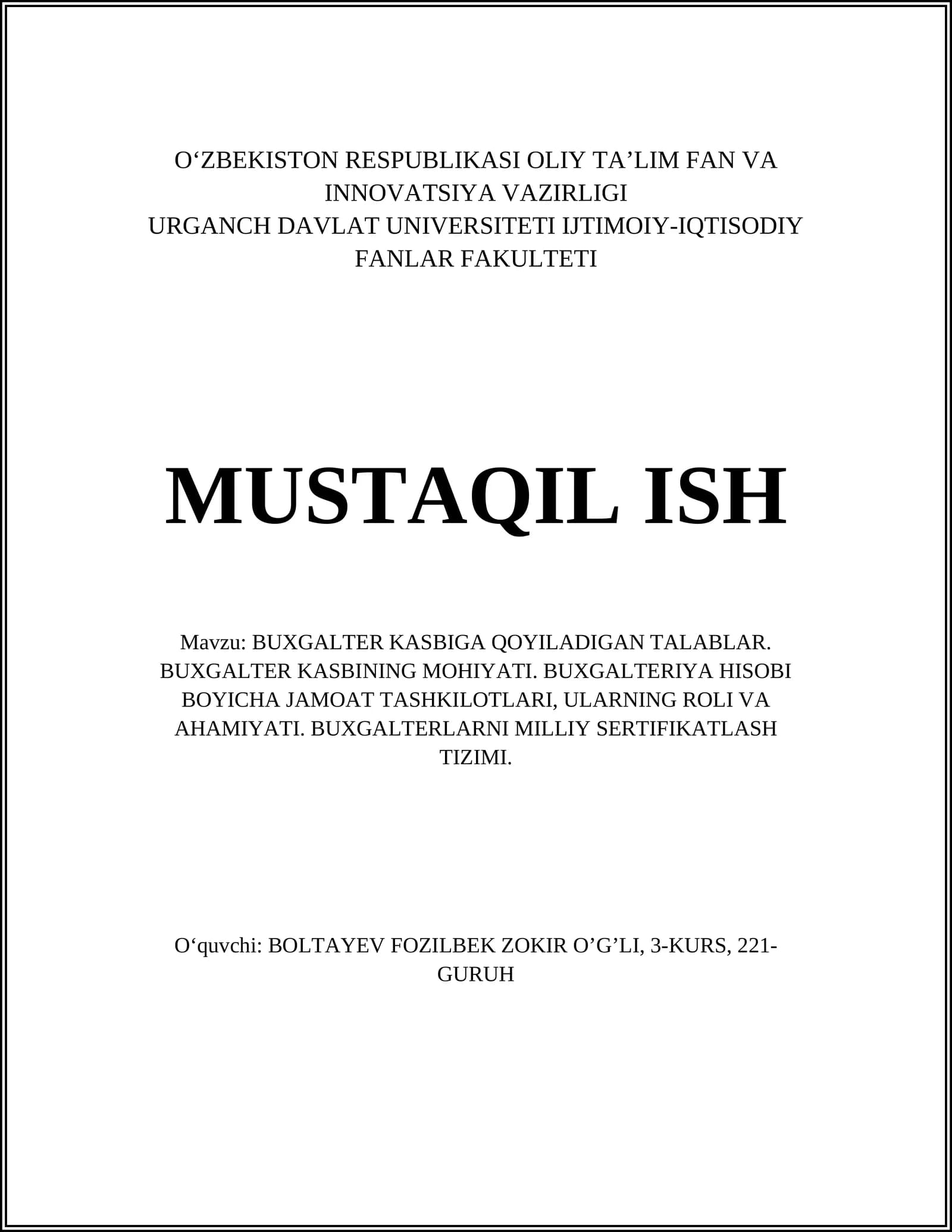 BUXGALTER KASBIGA QOYILADIGAN TALABLAR