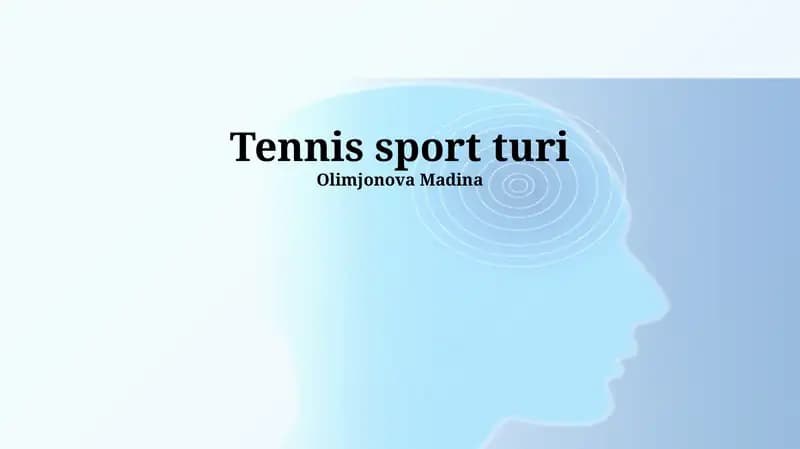 Tennis Sport Tarixi va Rivoji