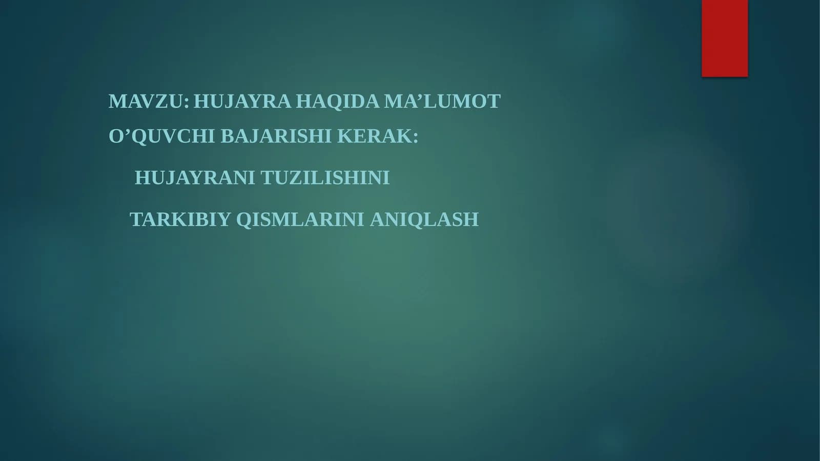 Hujayra haqida ma’lumot