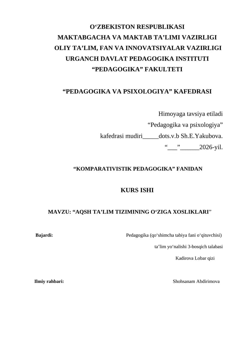 AQSH ta’lim tizimining o‘ziga xosliklari