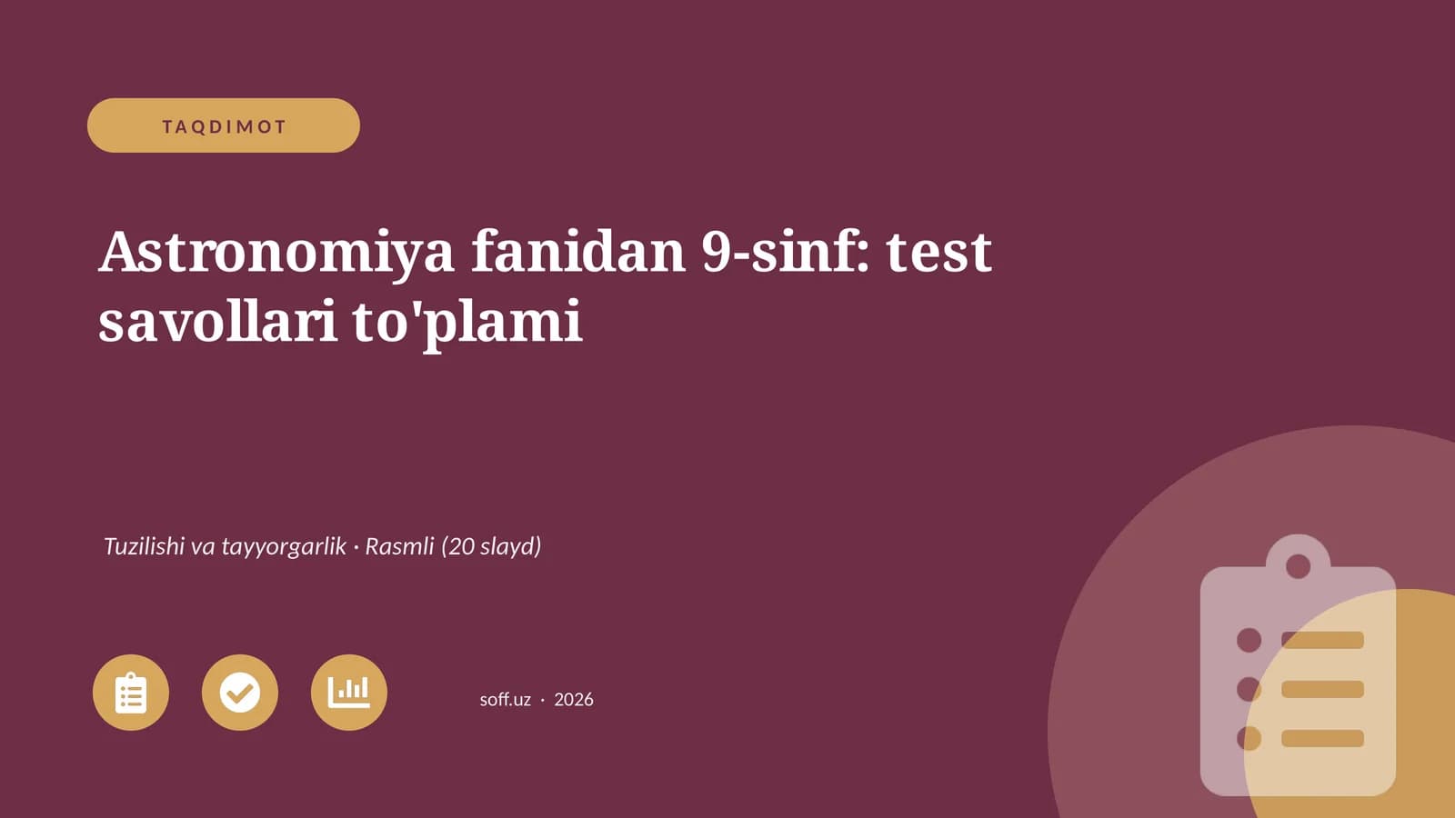 Astronomiya fanidan 9-sinf: test savollari to'plami