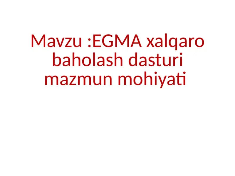 EGMA qalqaro baholash dasturi