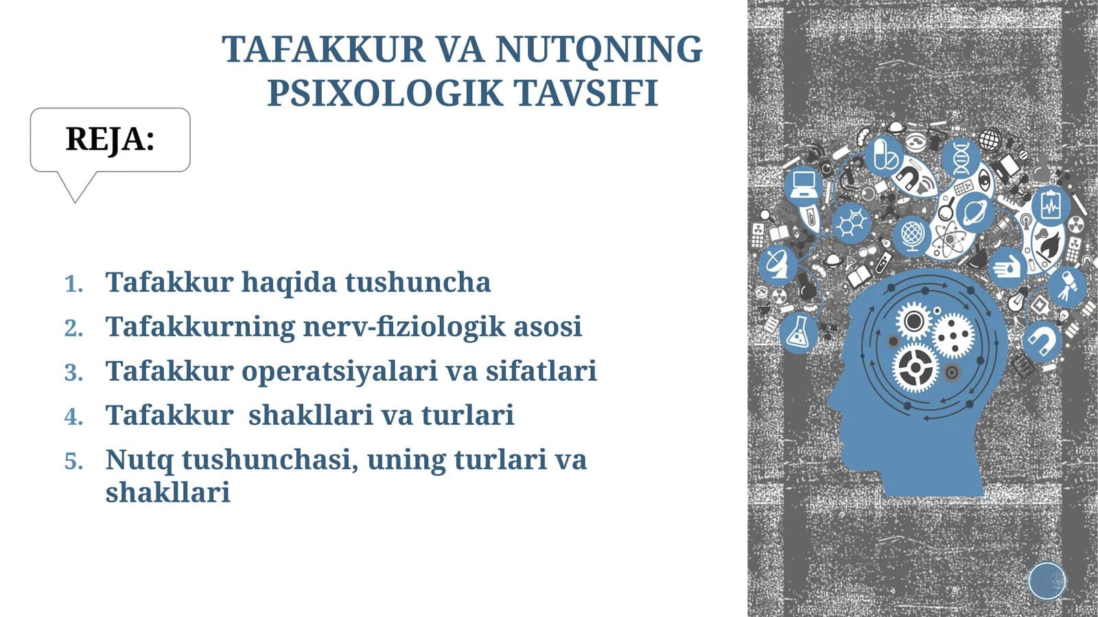 TAFAKKUR VA NUTQNING PSIXOLOGIK TAVSIFI