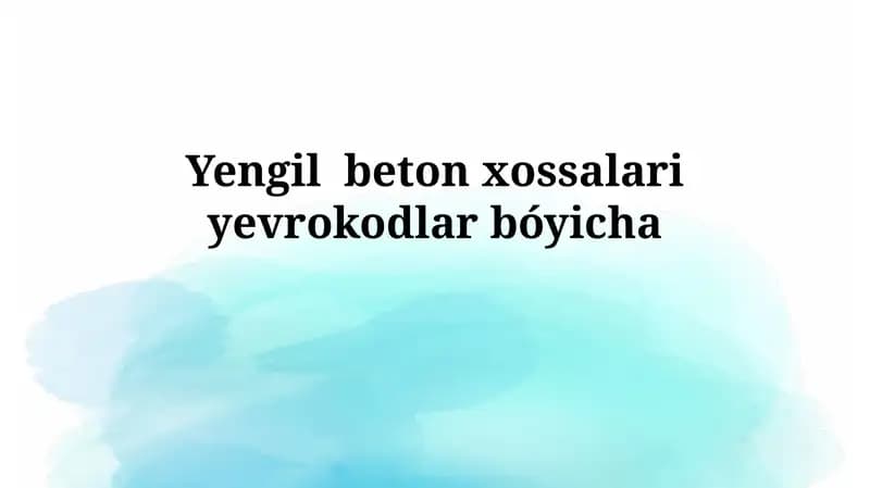 Yengil beton xossalariyevrokodlarbóyicha