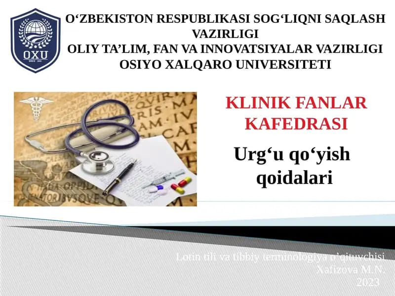 Lotin tilivatibbiy terminologiya o’qituvchisi