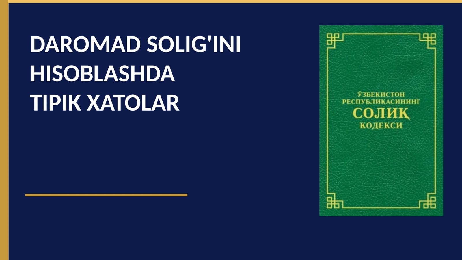 Daromad solig'ini hisoblashda tipik xatolar