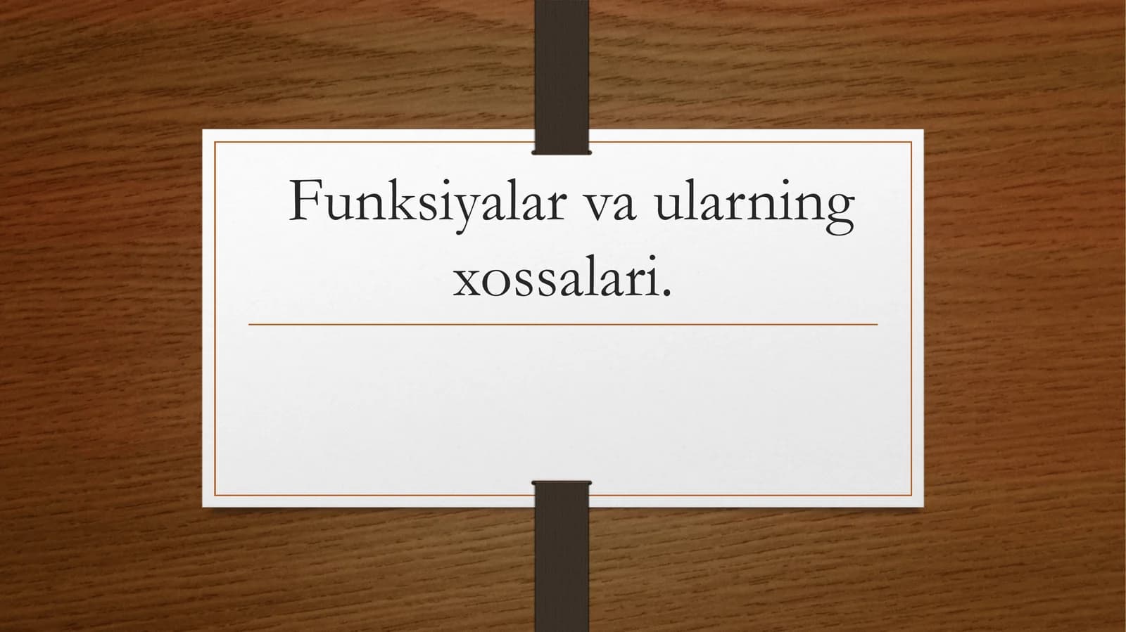 Funksiyalar va ularning xossalari