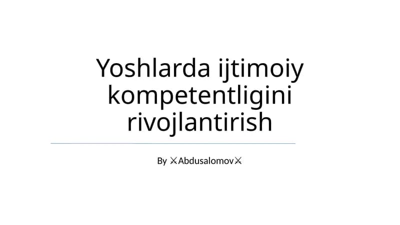 Ijtimoiy kompetentligini rivojlantirish