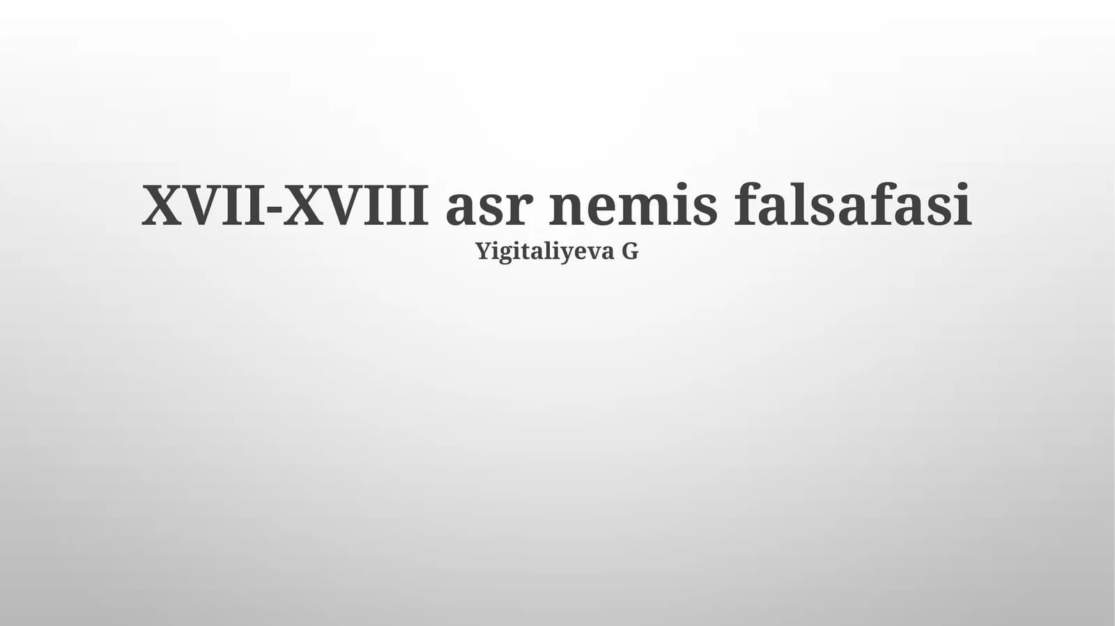 XVII-XVIII asr nemis falsafasi