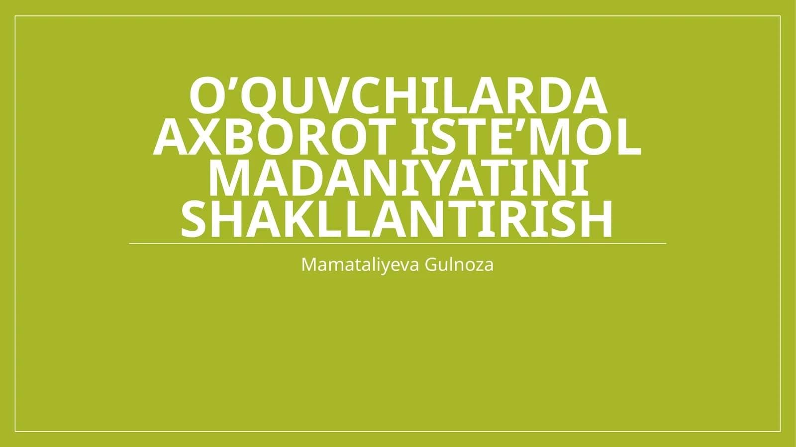 O’quvchilarda axborot iste’mol madaniyati nishalantirish