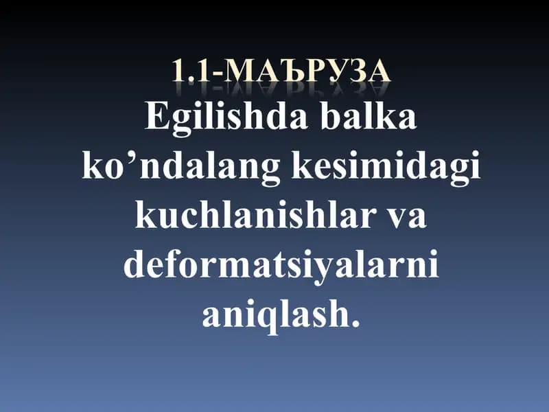 Egilishda balka deformatsiyalari va qonuniyatlar