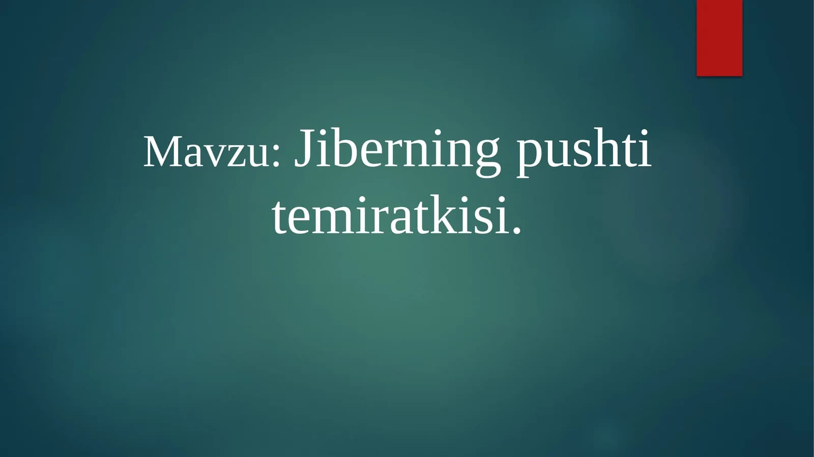 Jiberning pushti temiratkisi