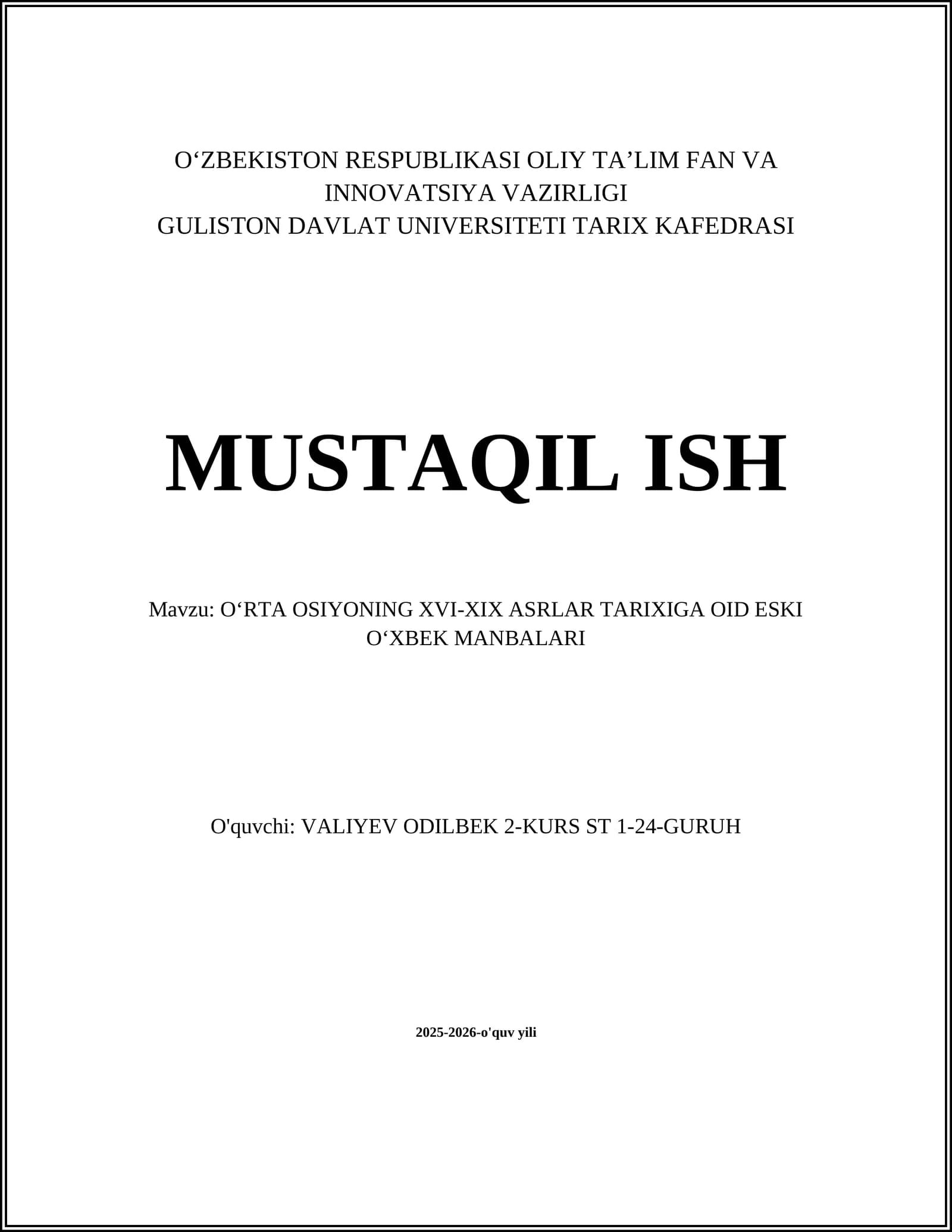 XIVA XONLIGI VA UNING TARIXIY MANBALARI (ESKI O'ZBEK YOZUVLARI)