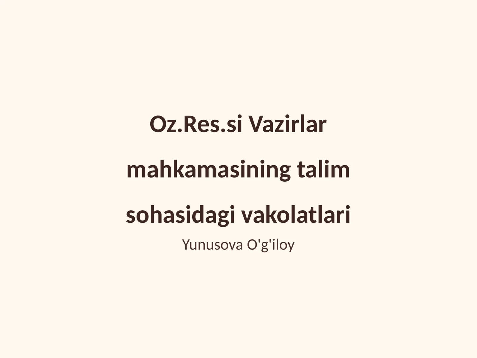 Vazirlar mahkamasining talim sohasidagi vakolatlari