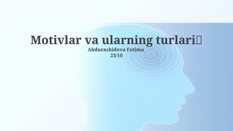 Motivlar va ularning turlari