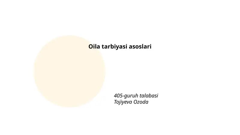 Oila tarbiyasi asoslari