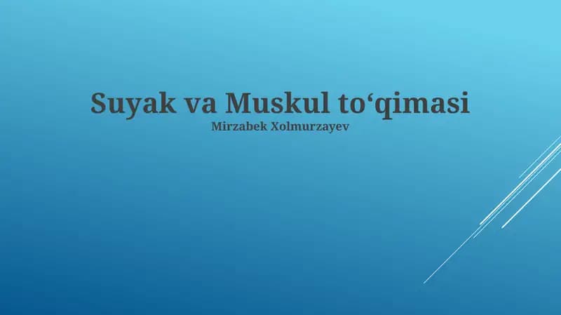 Suyak va Muskul toʻqimasi