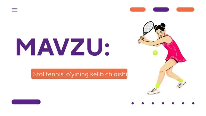 Stol tennisi o'yin tarixi va umumiy tushuncha