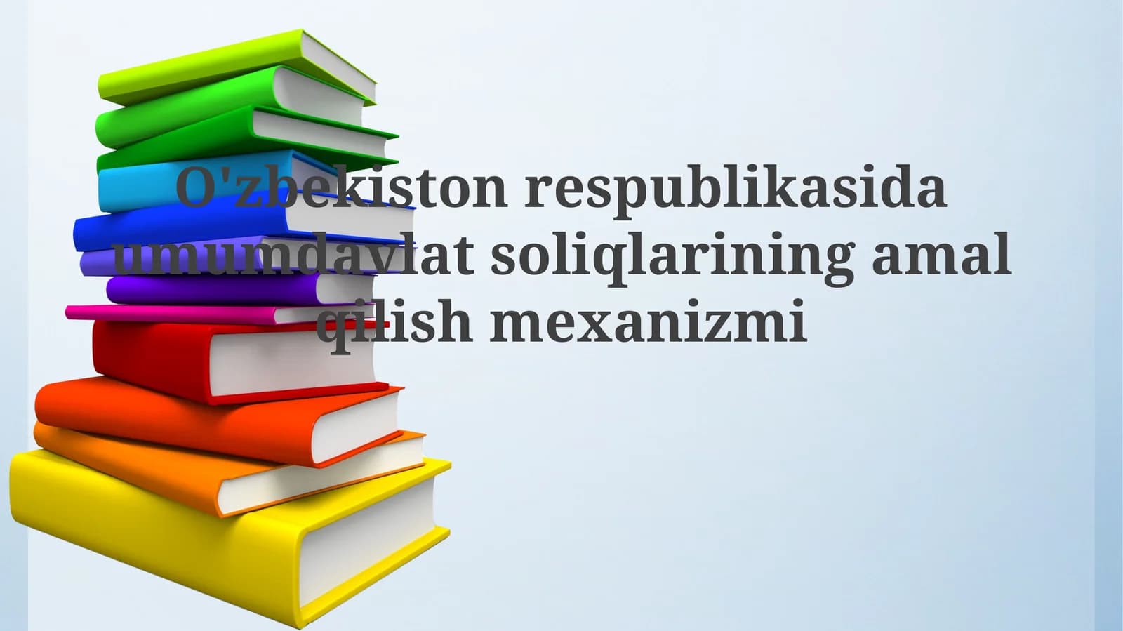 O'zbekiston Respublikasida Umumiy Davlat Soliqlari