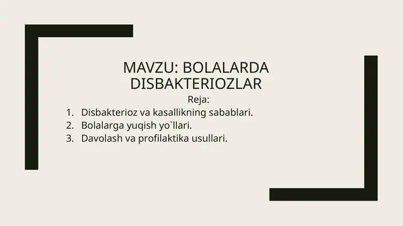 bolalarda disbakteriozlar