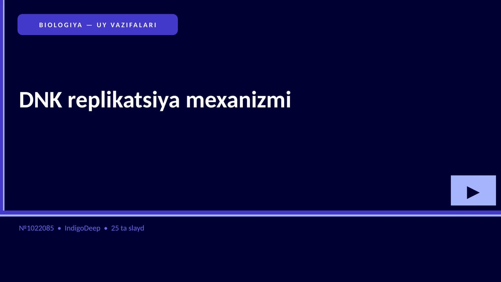 BIOLOGIYA — UY VAZIFALARI