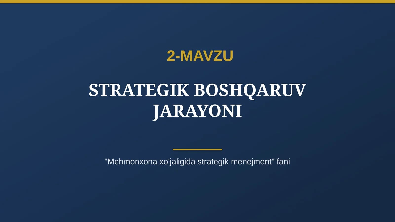 STRATEGIK BOSHQARUV JARAYONI