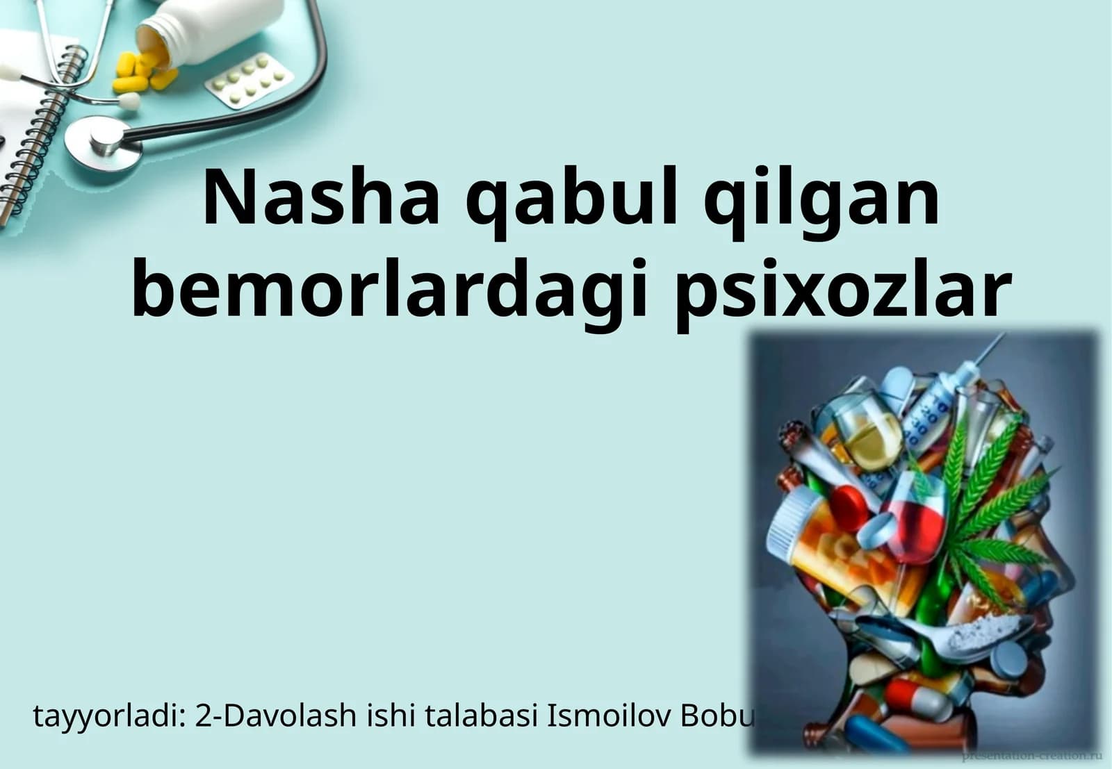 Nasha qabul qilgan bemorlardagi psixozlar
