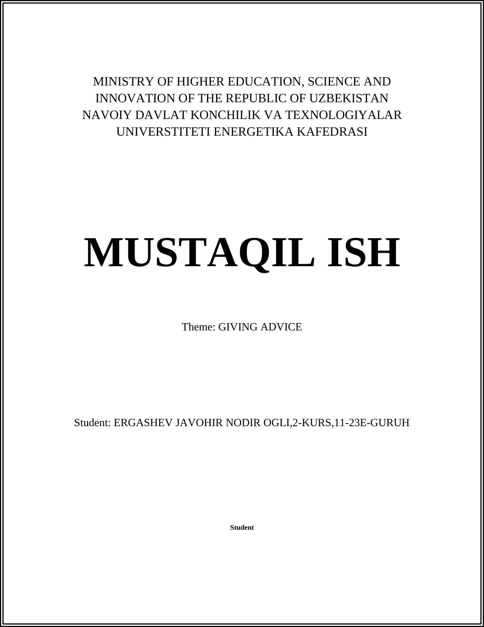 MUSTAQIL ISH - GIVING ADVICE
