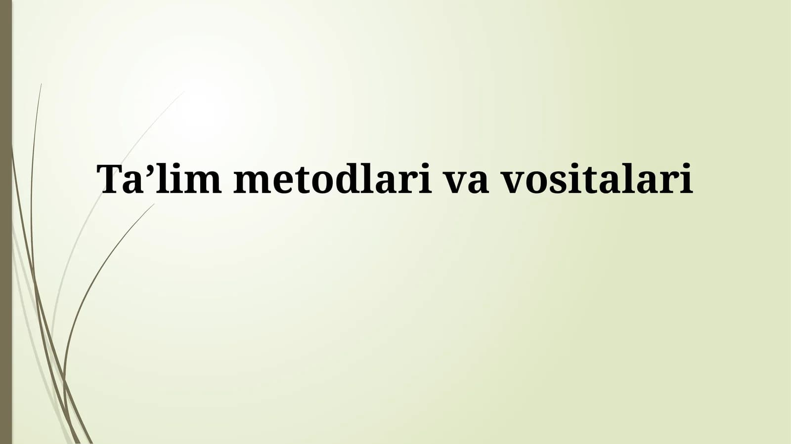 Taʼlim metodlarivavositalari