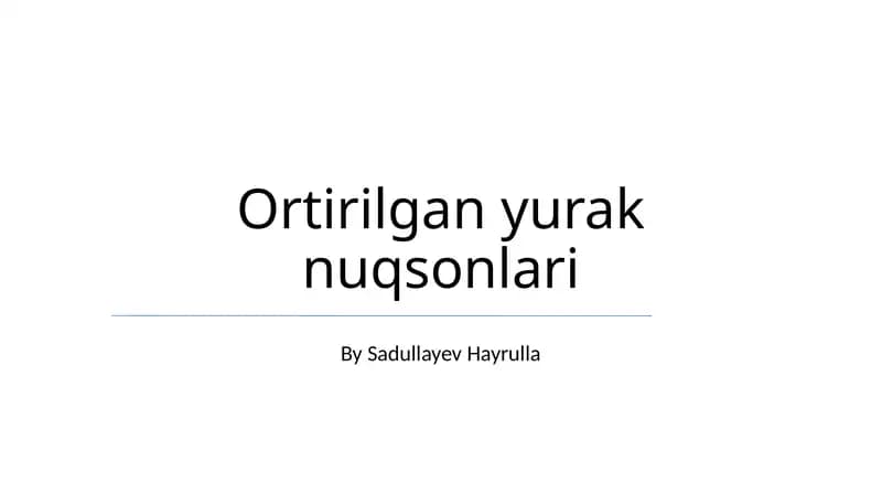 Ortirilgan yurak nuqsonlari