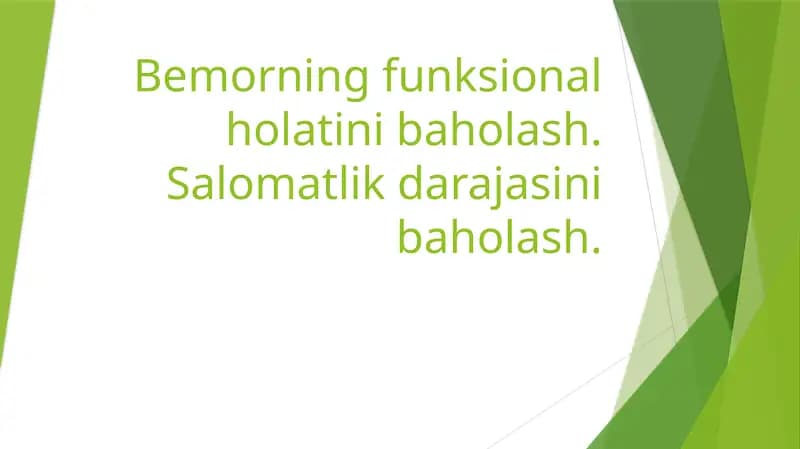 Bemorning funksional holatini baholash