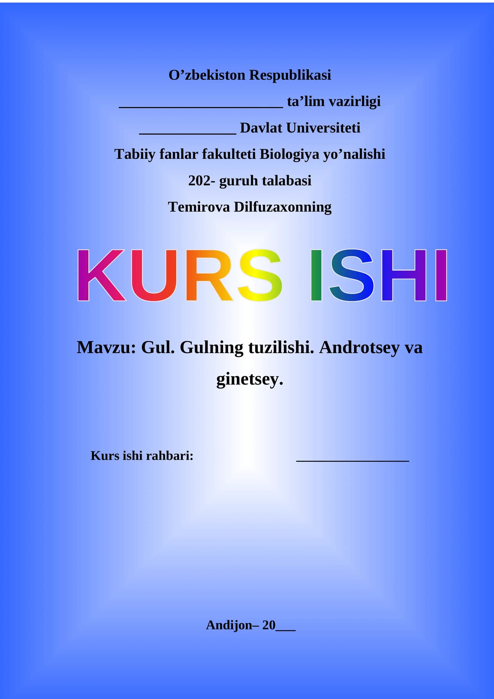 Gul. Gulning tuzilishi. Androtsey va ginetsey