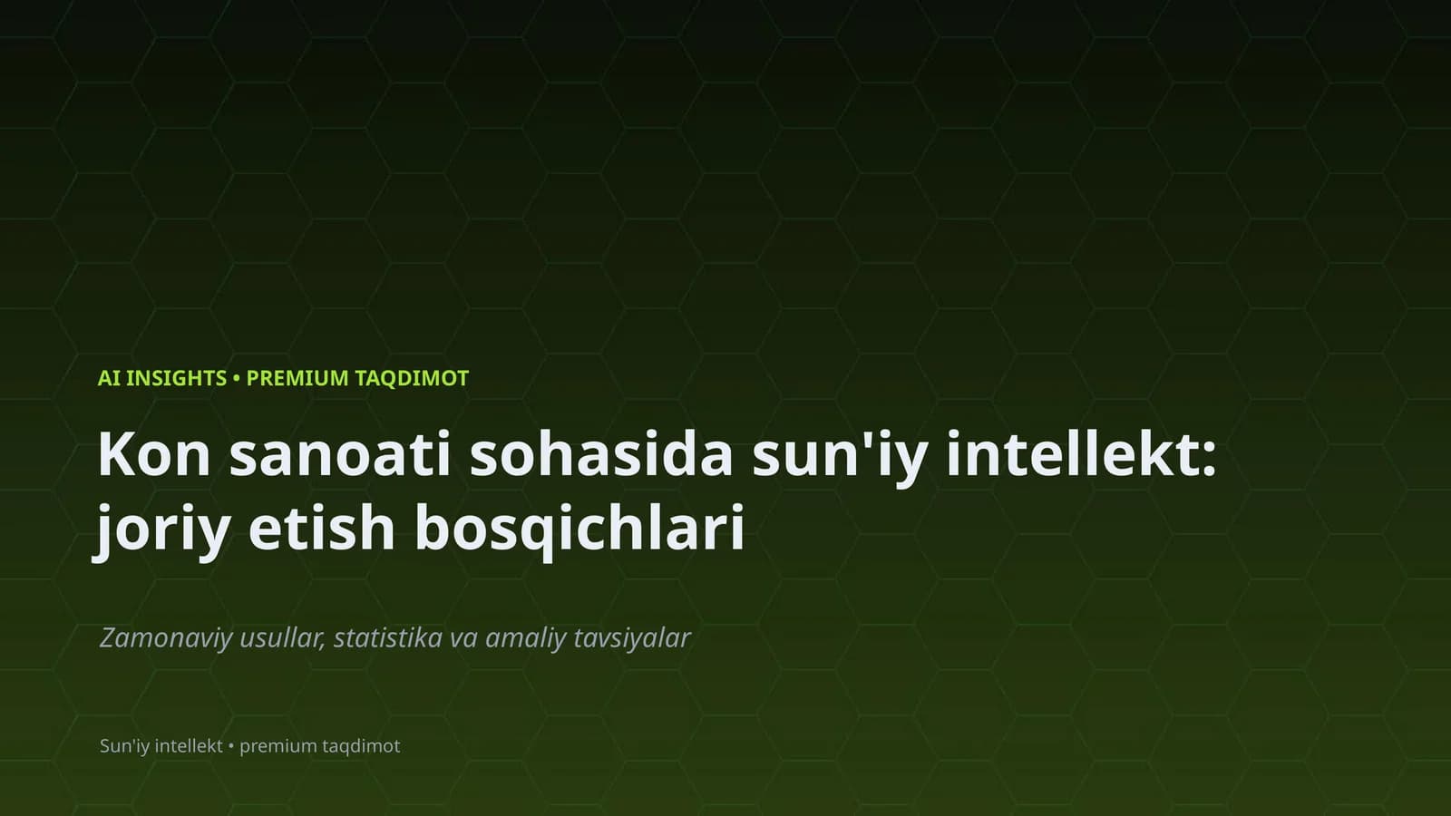 Sun'iy intellekt: joriy etish bosqichlari